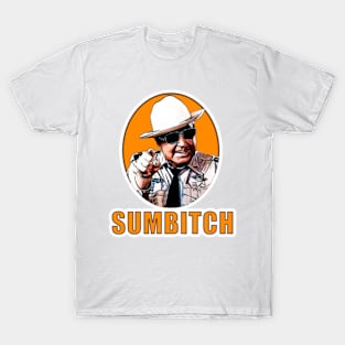 High-Speed Sass: Smokey and the Bandit T-Shirt - Sumbitch Edition T-Shirt